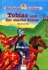 Tobias und der starke Ritter Jubiläums-Mini