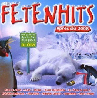 Fetenhits Apres Ski 2008 [Audio CD] Various