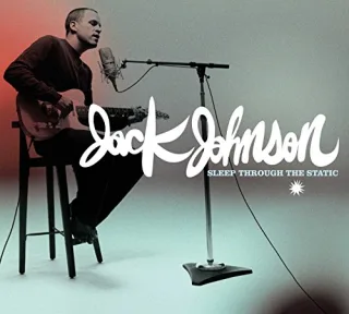 Sleep Through the Static [Audio CD] JohnsonJack