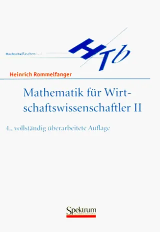 Mathematik für Wirtschaftswissenschaftler 2 Bde. Bd.2