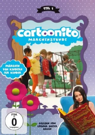 Cartoonito Märchenstunde - Märchen von Kindern für Kinder - Volume 1