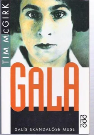 Gala Dalis skandalöse Muse