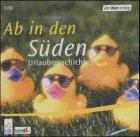 Ab in den Süden 1 Audio-CD
