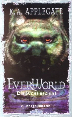 Everworld Bd.1 Die Suche beginnt