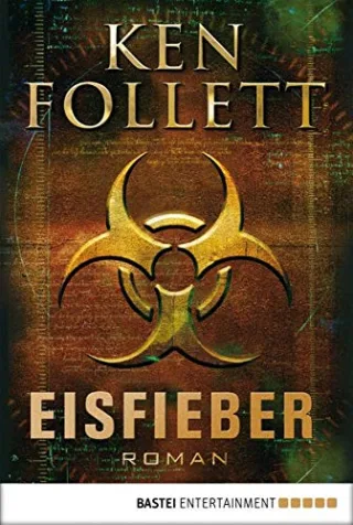 Eisfieber [Taschenbuch] [2007] Follett Ken Balaz Jan Lohmeyer Till R. Rost Christel