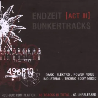 Endzeit Bunkertracks Act III