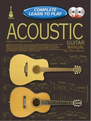 Acoustic Guitar Manual: Beginner to Professional Level (Progressive Complete Learn to Play Manuals)