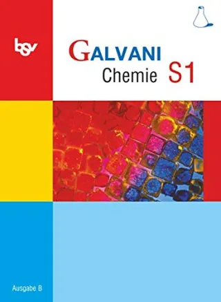 Galvani - Ausgabe B - Für sprachliche musische wirtschafts- und sozialwissenschaftliche Gymnasien in Bayern: Band S1: 9. Jahrgangsstufe - Schülerbuch