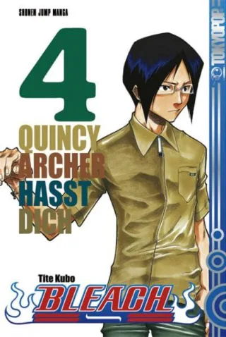 Bleach Band 4: Quincy Archer hasst dich [Broschiert] [2006] Kubo Tite