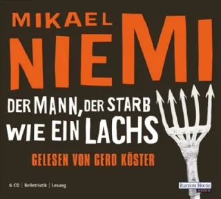 Der Mann der starb wie ein Lachs