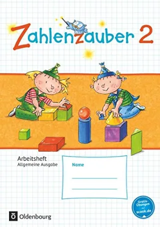Zahlenzauber - Allgemeine Ausgabe - Neubearbeitung 2016: 2. Schuljahr - Arbeitsheft