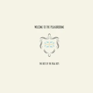 Welcome to the Pleasuredome