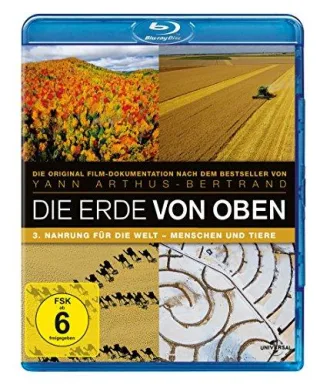 Die Erde von Oben - TV Serie Teil 3: Nahrung für die Welt Menschen und Tiere [Blu-ray]