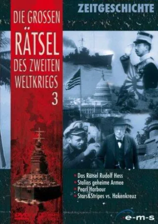 Die großen Rätsel des 2. Weltkriegs Teil 3