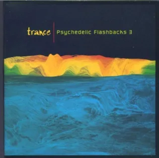 Trance-Psychedelic Flashbacks