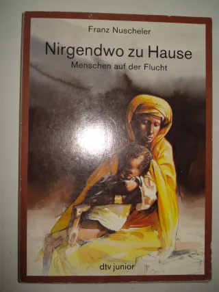 Nirgendwo zu Hause. Menschen auf der Flucht.