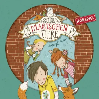 01: Die Schule der magischen Tiere (Hörspiel)