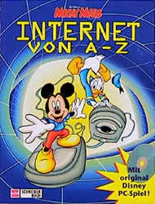Disneys Internet von A-Z m. CD-ROM