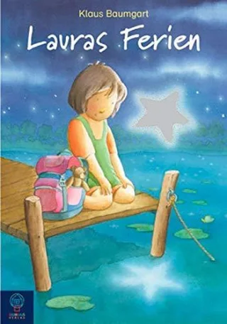 Lauras Ferien [Gebundene Ausgabe] [2009] Baumgart Klaus