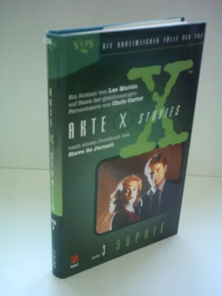 Akte X Stories Die unheimlichen Fälle des FBI Bd.3 Sophie