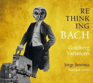 Bach: Rethinking Bach - Goldbergvariationen BWV (arr. für Violine solo)