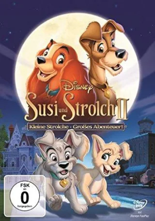 Susi und Strolch II: Kleine Strolche - Großes Abenteuer! [DVD]