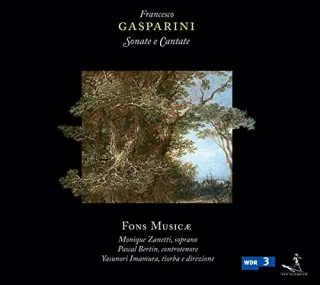 Francesco Gasparini: Sonate e Cantate