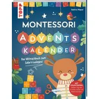 Montessori Adventskalender / Beatrice Wagner