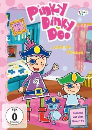 Pinky Dinky Doo...und die Piraten (Teil 2)