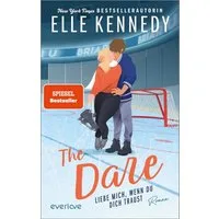 The Dare – Liebe mich, wenn du dich traust / Elle Kennedy