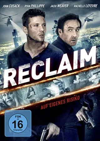 Reclaim - Auf eigenes Risiko [DVD] [2015]