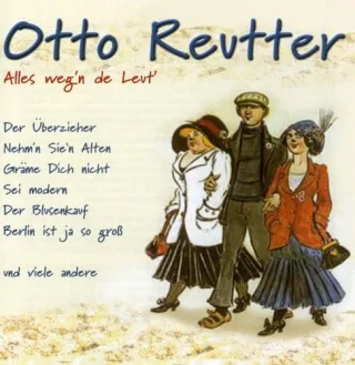 Alles Weg'N de Leut' [Audio CD] ReutterOtto