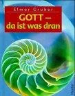 Gott da ist was dran