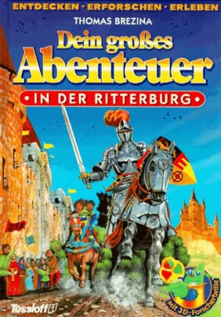 Dein großes Abenteuer In der Ritterburg