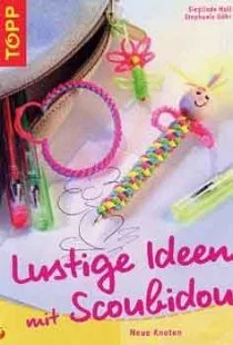 Bastelbuch Scoubidou
