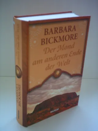 Der Mond am anderen Ende der Welt - Barbara Bickmore