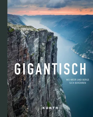 KUNTH Bildband Gigantisch: Wo Meer und Berge sich berühren