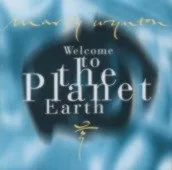 Welcome To The Planet Earth