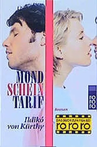 Mondscheintarif: Das Buch zum Film