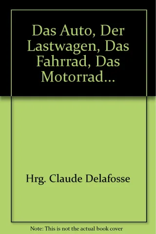 Das Auto Der Lastwagen Das Fahrrad Das Motorrad...