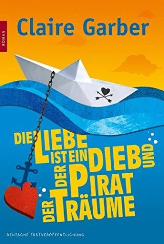 Die Liebe ist ein Dieb und der Pirat der Träume (MIRA Star Bestseller Autoren Romance)