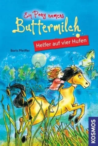 Ein Pony namens Buttermilch 4 Helfer auf vier Hufen