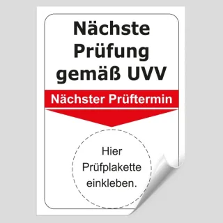 Grundplakette Nächste Prüfung gemäß UVV