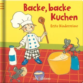 Backe backe Kuchen: Erste Kinderreime