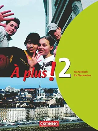 À plus! - Ausgabe 2004: Band 2 - Schülerbuch: Kartoniert: Lehrwerk Gymnasium Sekundarstufe I [Taschenbuch] [2005] Bächle Hans Gregor Gertraud Jorißen Catherine Schenk Sylvie