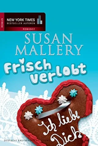 Frisch verlobt (New York Times Bestseller Autoren: Romance)