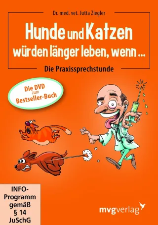 Hunde und Katzen würden länger leben wenn ... [DVD] [2012]