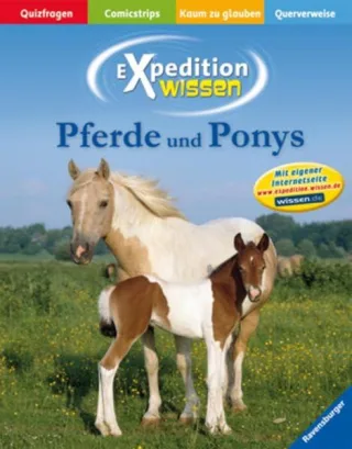 Pferde und Ponys (Expedition Wissen)