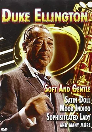 Duke Ellington - Soft and Gentle - [UK-Import] [DVD]