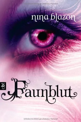 Faunblut [Gebundene Ausgabe] [2008] Blazon Nina